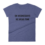 On Wednesdays We Wear Pink Women's short sleeve t-shirt