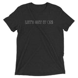 Let's Get It On! Short sleeve t-shirt