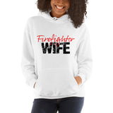 Firefighter WIFE Hooded Sweatshirt