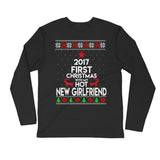 2017 FIRST CHRISTMAS WITH MY HOT NEW GIRLFRIEND Long Sleeve Fitted Crew