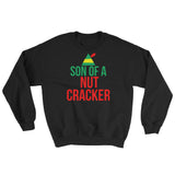 Son Of A Nut Cracker Unisex Sweatshirt