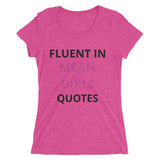 Fluent In Mean Girls Quotes Ladies' short sleeve t-shirt