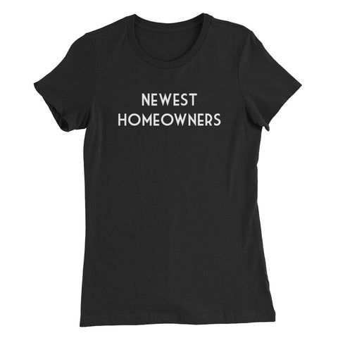 Newest Homeowners Women’s Slim Fit T-Shirt