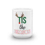 Tis The Season Mug
