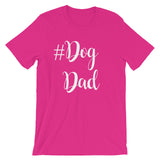 #Dog Dad Short-Sleeve Unisex T-Shirt