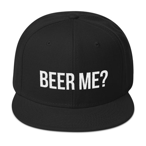 BEER ME Snapback Hat